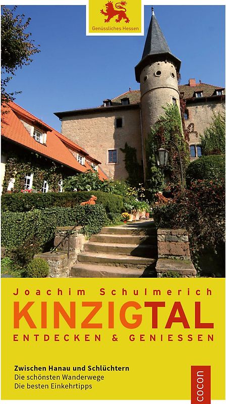 Kinzigtal entdecken und genießen