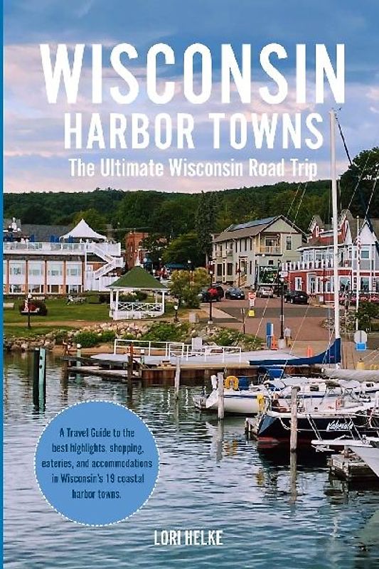 Wisconsin Harbor Towns