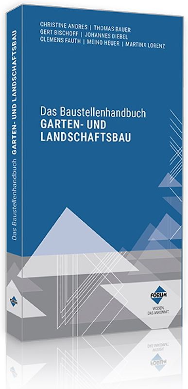 Das Baustellenhandbuch Garten- und Landschaftsbau