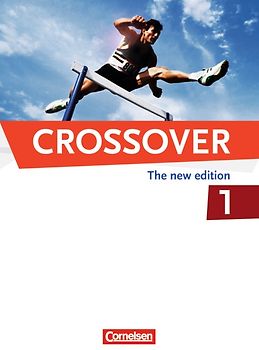 Crossover - The New Edition - B1/B2: Band 1 - 11. Schuljahr