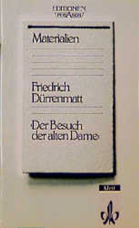 Der Besuch der alten Dame. Nur Materialien