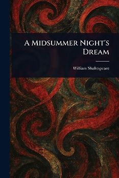 A Midsummer Night's Dream