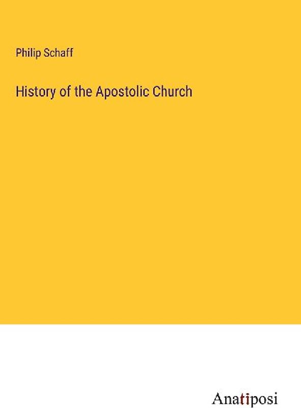 History of the Apostolic Church