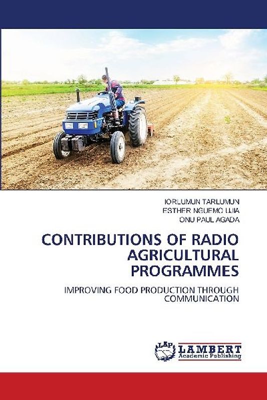 CONTRIBUTIONS OF RADIO AGRICULTURAL PROGRAMMES