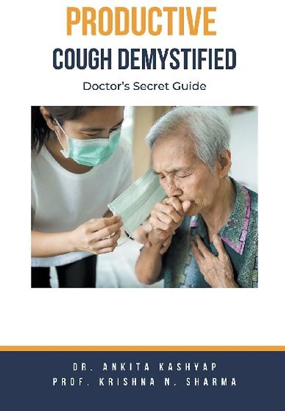 Productive Cough Demystified