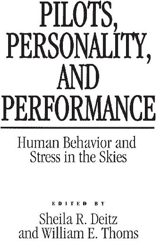 Pilots, Personality, and Performance