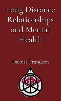 Long Distance Relationships and Mental Health