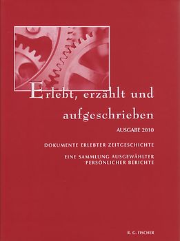 Erlebt, erzählt und aufgeschrieben