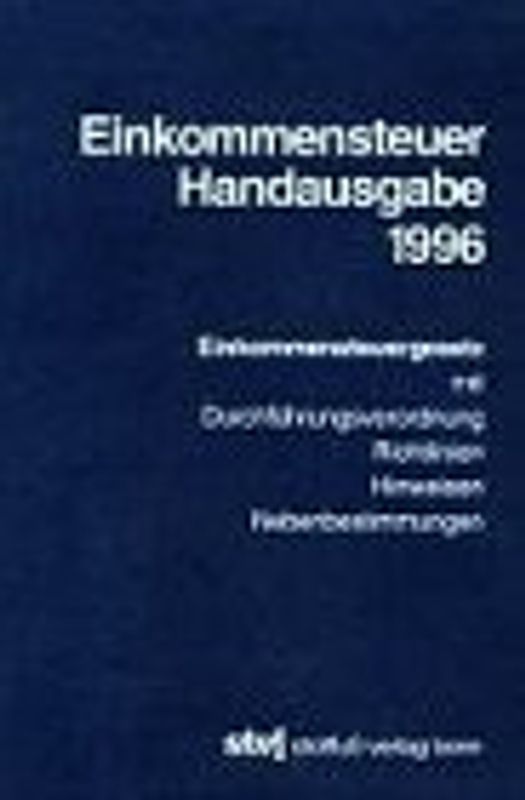 Einkommensteuer Handausgabe 1996