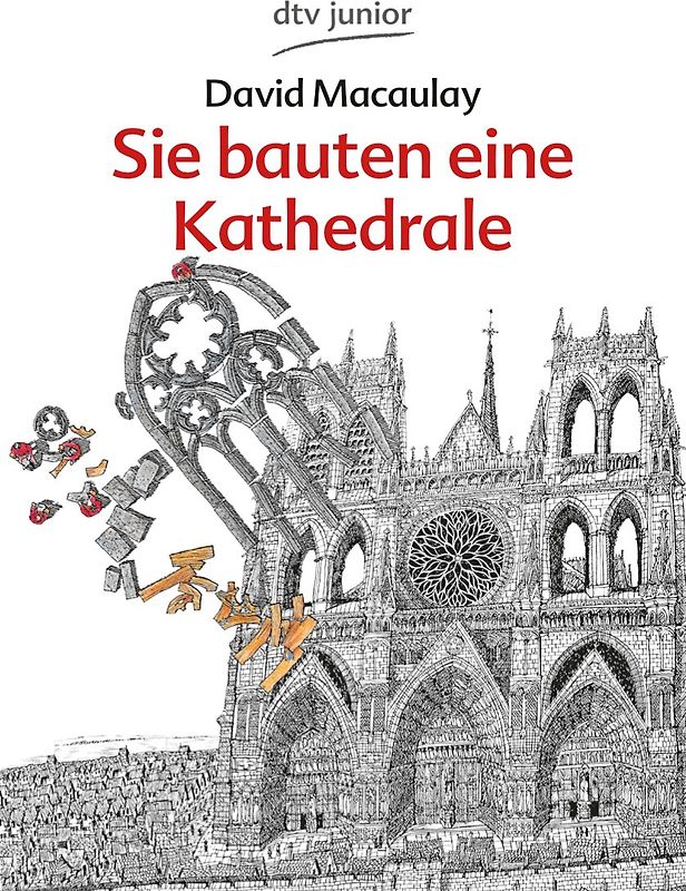 Sie bauten eine Kathedrale