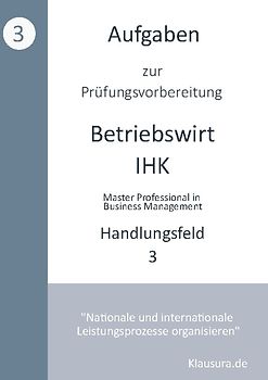 Aufgaben zur Prüfungsvorbereitung geprüfte Betriebswirte IHK