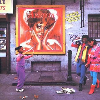 Aretha Franklin - Who'S Zoomin' Who