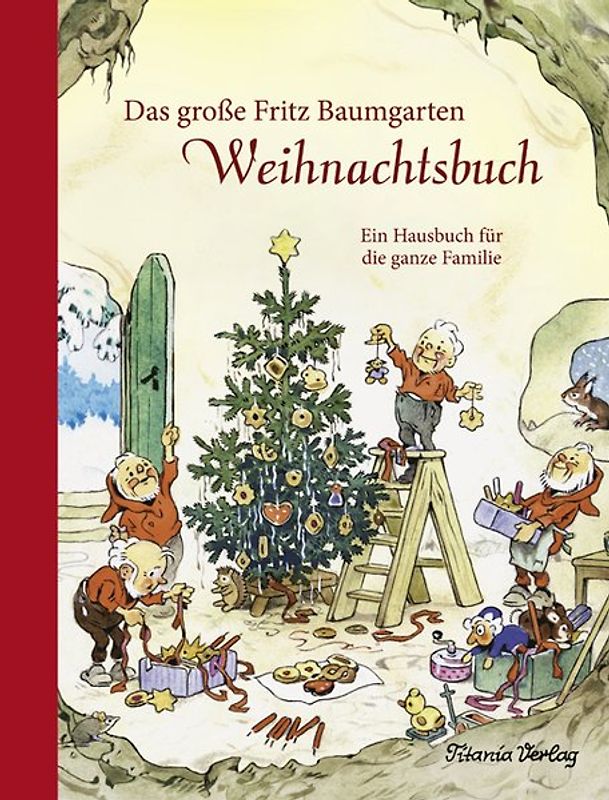 Das große Fritz Baumgarten Weihnachtsbuch