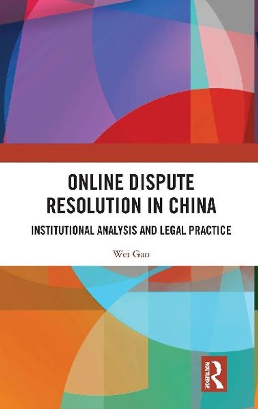 Online Dispute Resolution in China