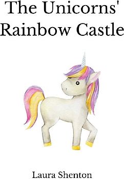 The Unicorns' Rainbow Castle