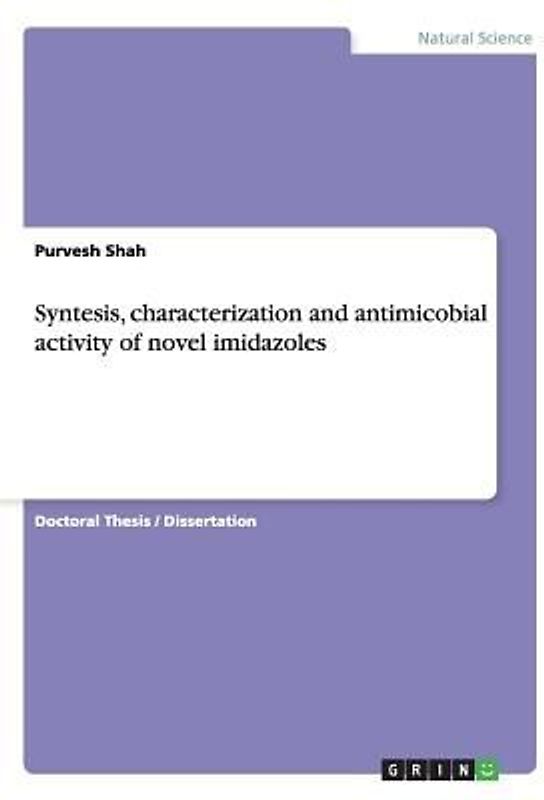 Syntesis, characterization and antimicobial activity of novel imidazoles