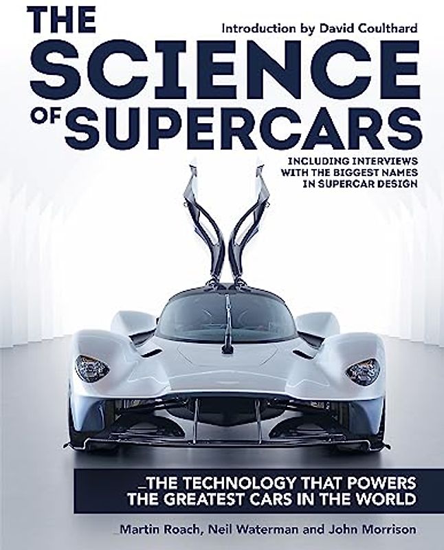 The Science of Supercars: The technology that powers the greatest cars in the world