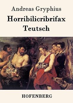 Horribilicribrifax Teutsch