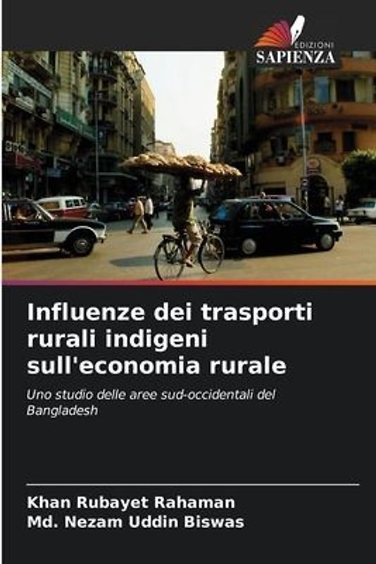 Influenze dei trasporti rurali indigeni sull'economia rurale