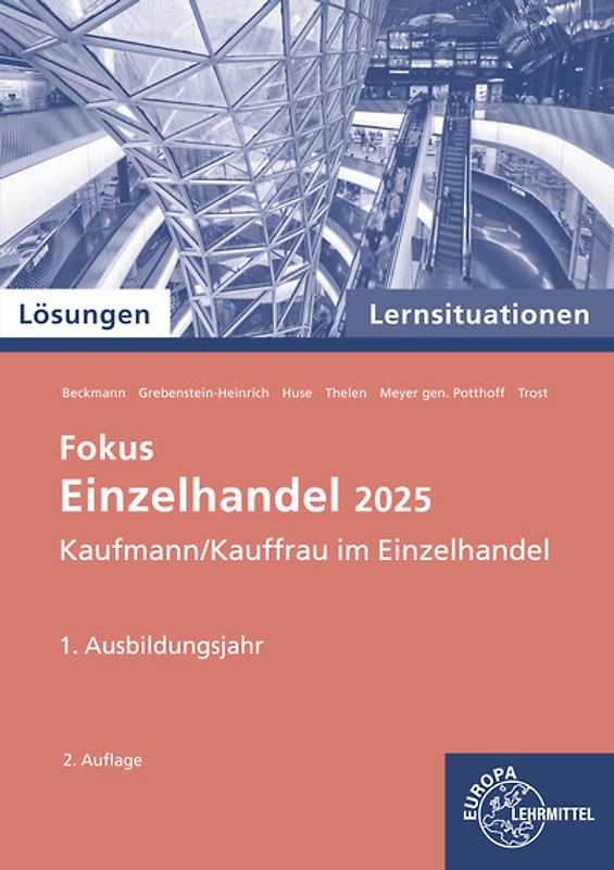 Lösungen zu 91925 Lernsituationen Einzelhandel, 1. Ausbildungsjahr