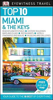 DK Eyewitness Top 10 Miami and the Keys (Pocket Travel Guide)