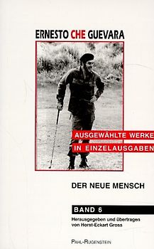 Ausgewählte Werke in Einzelausgaben / Der neue Mensch - Entwürfe für das Leben in der Zukunft