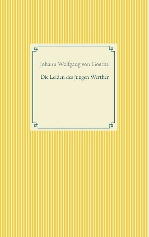 Die Leiden des jungen Werther