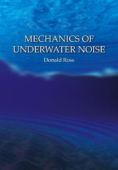 Mechanics of Underwater Noise