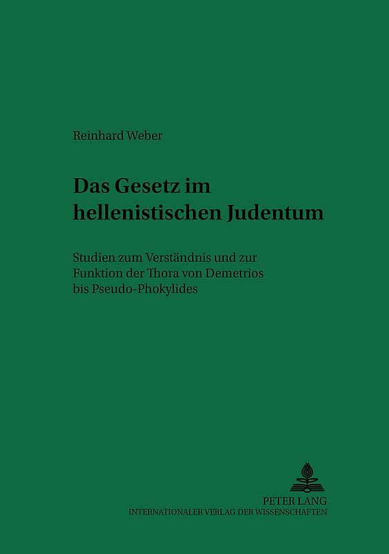 Das Gesetz im hellenistischen Judentum