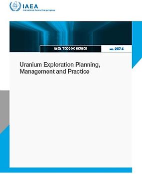 Uranium Exploration Planning, Management and Practice