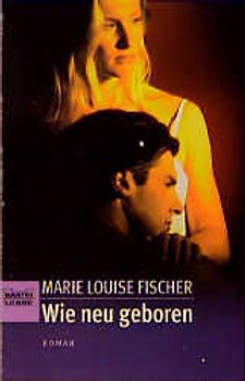 Wie neugeboren