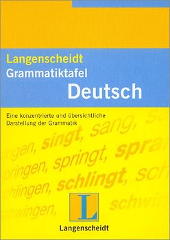 Langenscheidt Grammatiktafel Deutsch - Falttafel. Eine konzentrierte und übersichtliche Darstellung der Grammatik