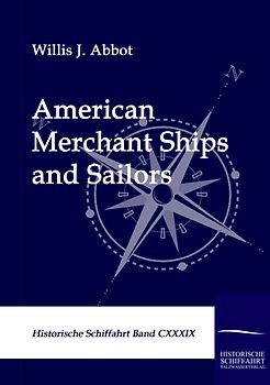 American Merchant Ships and Sailors