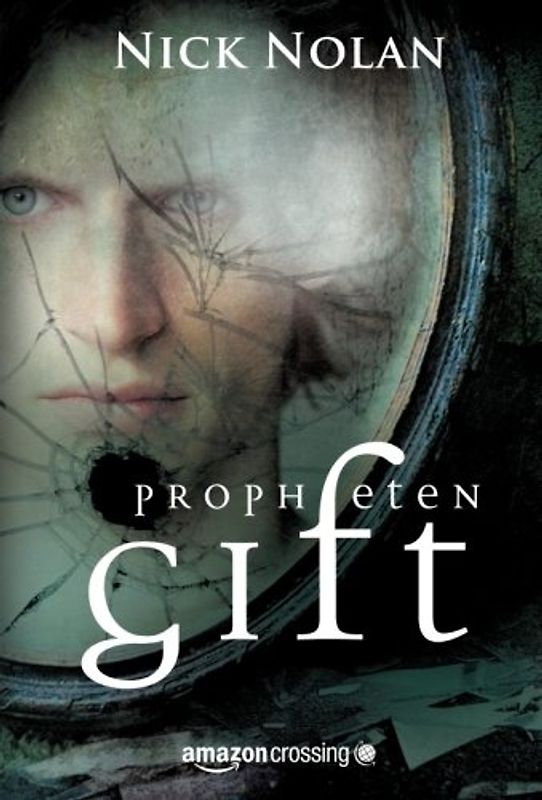 Prophetengift: Roman