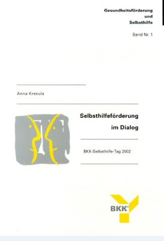 Selbsthilfeförderung im Dialog