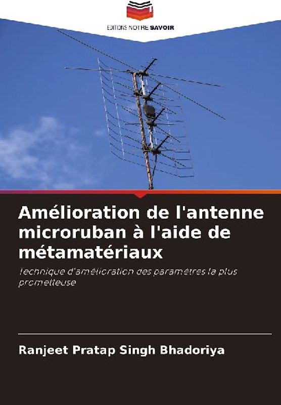 Amélioration de l'antenne microruban à l'aide de métamatériaux