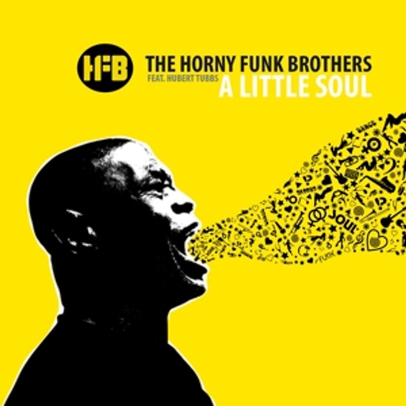 Horny Funk Brothers,The feat. Tubbs,Hubert - A Little Soul