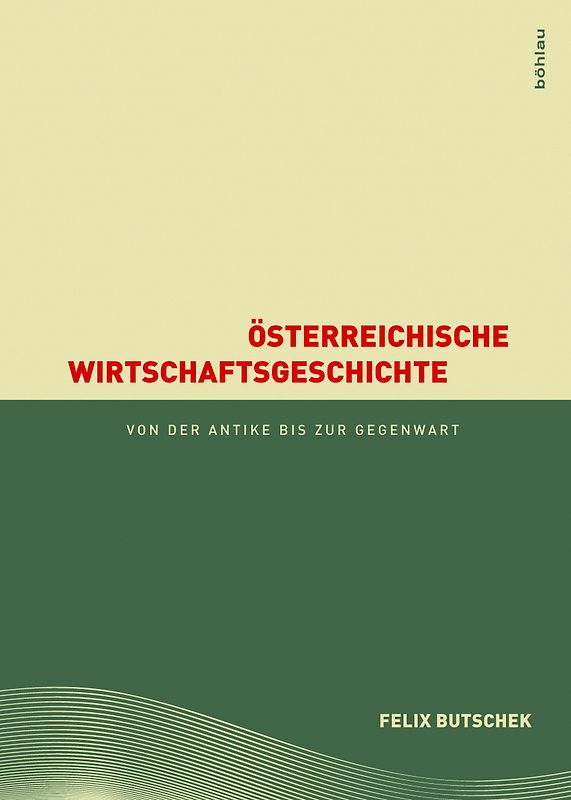 Österreichische Wirtschaftsgeschichte