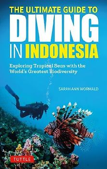 The Ultimate Guide to Diving in Indonesia