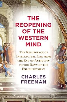The Reopening of the Western Mind