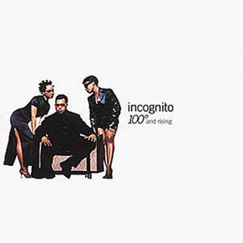 Incognito - One Hundred and Rising