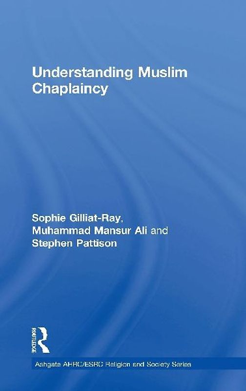Understanding Muslim Chaplaincy