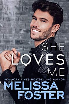 She Loves Me (Harmony Pointe, 3, Band 3)