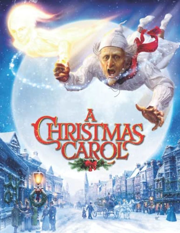A Christmas Carol: Screenplay