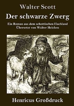 Der schwarze Zwerg (Großdruck)