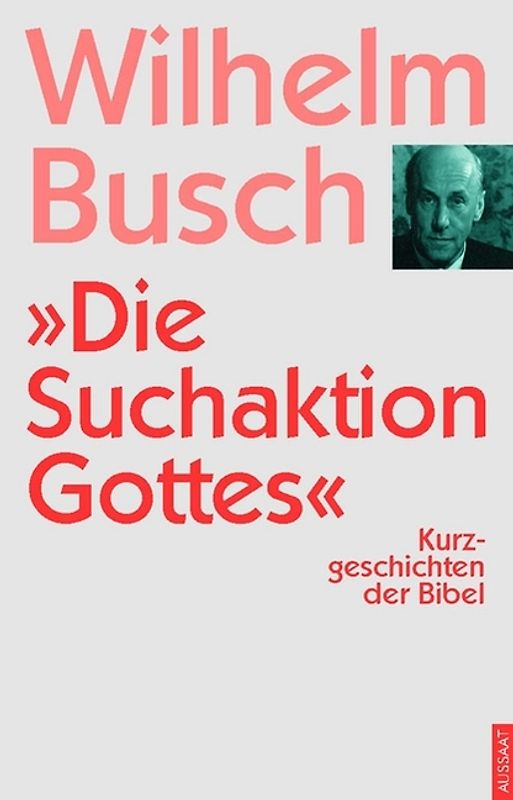 Die Suchaktion Gottes
