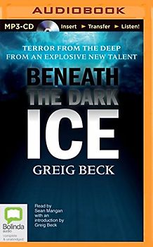 Beneath the Dark Ice