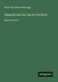 Tausend und ein Tag im Occident