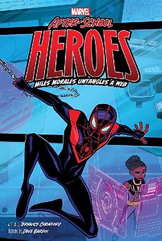Miles Morales Untangles a Web