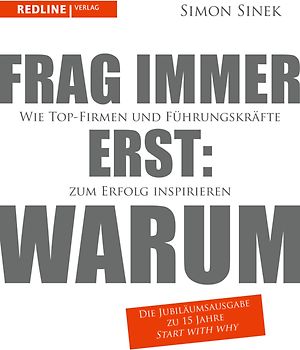 Frag immer erst: warum
